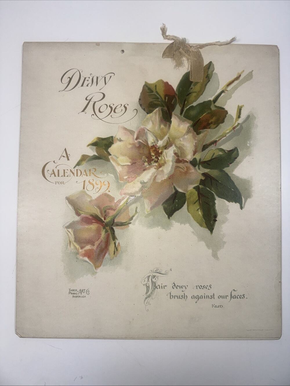 1899 Dewy Roses Calendar By Tabor Prang Art Co Boston MA